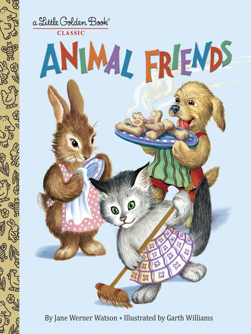 Title details for Animal Friends by Jane Werner Watson - Available